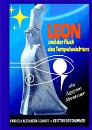 Cover von Leon und der Fluch des Tempelwächters ein Ägypten-Abenteuer