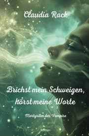 Cover von Brichst mein Schweigen, hörst meine Worte