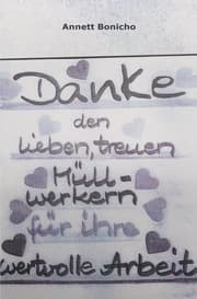 Cover von Danke den lieben, treuen Müllwerkern für ihre wertvolle Arbeit