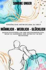 Cover von Männlich-Weiblich-Glücklich