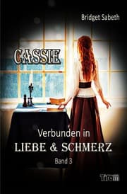 Cover von CASSIE - VERBUNDEN IN LIEBE & SCHMERZ