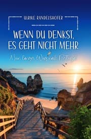 Cover von Wenn du denkst es geht nicht mehr