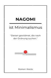 Cover von Nagomi ist Minimalismus