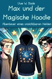 Cover von Max und der Magische Hoodie