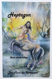 Cover von Heptagon ... Der Fluch des Kentauren.