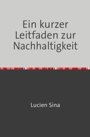 Cover von Ein kurzer Leitfaden zur Nachhaltigkeit