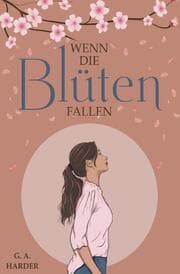 Cover von Wenn die Blüten fallen