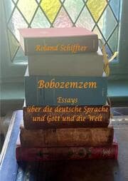 Cover von Bobozemzem Essays über die deutsche Sprache und Gott und die Welt