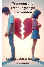 Cover von Trennung und Trennungsangst überwinden