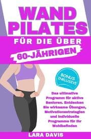 Cover von Wand Pilates für die über 60 Jährigen
