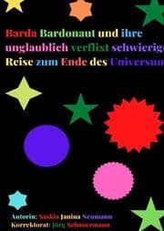 Cover von Barda Bardonaut und ihre unglaublich verflixt schwierige Reise zum Ende des Universums