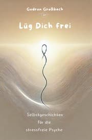 Cover von Lüg Dich frei