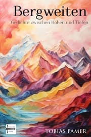 Cover von Bergweiten