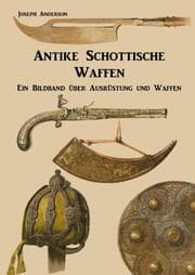 Cover von Antike Schottische Waffen