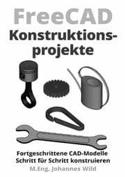 Cover von FreeCAD - Konstruktionsprojekte