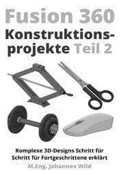 Cover von Fusion 360 - Konstruktionsprojekte - Teil 2