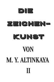 Cover von DIE ZEICHENKUNST von M. Y. ALTINKAYA II