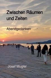 Cover von Zwischen Räumen und Zeiten
