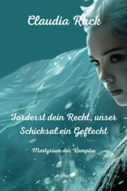 Cover von Forderst dein Recht, unser Schicksal ein Geflecht