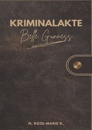 Cover von Kriminalakte Belle Gunness