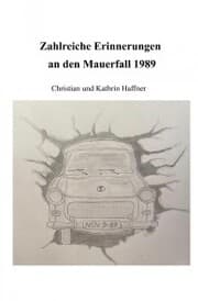 Cover von Zahlreiche Erinnerungen an den Mauerfall 1989