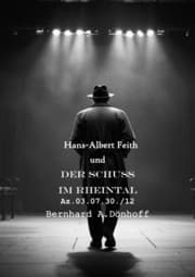 Cover von Hans-Albert Feith und der Schuss im Rheintal