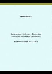 Cover von Information - Reflexion - Diskussion -- Bildung für Nachhaltige Entwicklung: Buchrezensionen 2023-2024