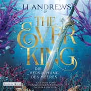Cover von The Ever King - Die Versuchung des Meeres