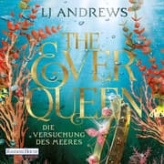 Cover von The Ever Queen - Die Versuchung des Meeres