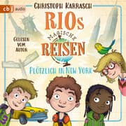 Cover von Rios magische Reisen - Plötzlich in New York