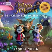 Cover von Maxi & Helium - Die Suche nach dem goldenen Schatz