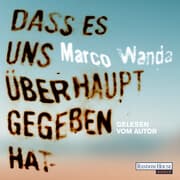 Cover von Dass es uns überhaupt gegeben hat