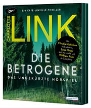 Cover von Die Betrogene - Das ungekürzte Hörspiel