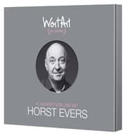 Cover von 30 Jahre WortArt - Klassiker von und mit Horst Evers