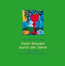 Cover von Mein Glaube durch die Jahre