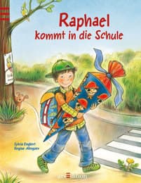 Cover von Raphael kommt in die Schule