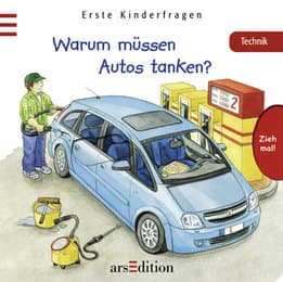 Cover von Warum müssen Autos tanken?