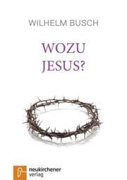 Cover von Wozu Jesus?