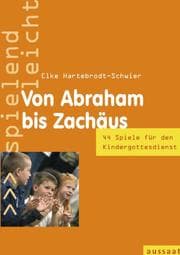 Cover von Von Abraham bis Zachäus