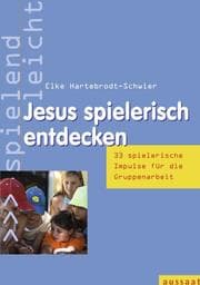 Cover von Jesus spielerisch entdecken