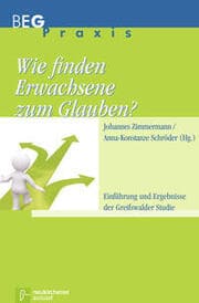 Cover von Wie finden Erwachsene zum Glauben?