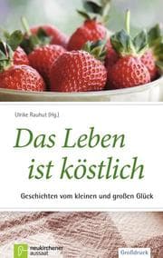 Cover von Das Leben ist köstlich