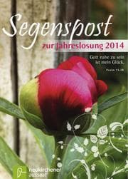 Cover von Segenspost zur Jahreslosung 2014