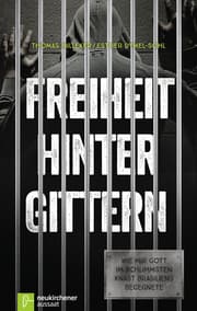 Cover von Freiheit hinter Gittern