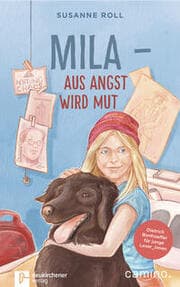 Cover von Mila - Aus Angst wird Mut
