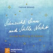 Cover von Sehnsucht, Sinn und Stille Nacht