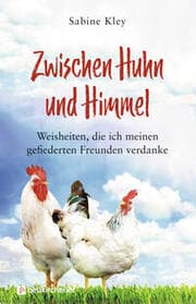 Cover von Zwischen Huhn und Himmel