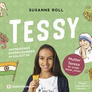 Cover von Tessy - Aufregende Entdeckungen in Kalkutta