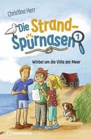 Cover von Die Strandspürnasen - Wirbel um die Villa am Meer
