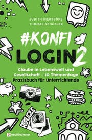 Cover von konfilogin 2 - Glaube in Lebenswelt und Gesellschaft - 10 Thementage